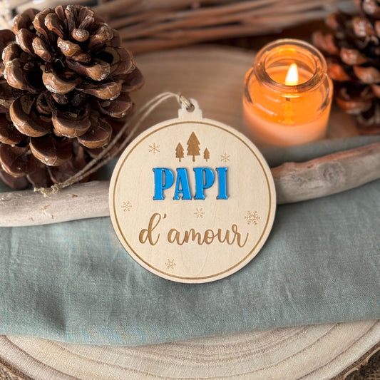 boule de noel en papi d'amour en bois avec "papi" en relief plexi miroir bleu, doré ou argenté